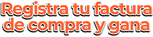 Registra tu factura de compra y gana